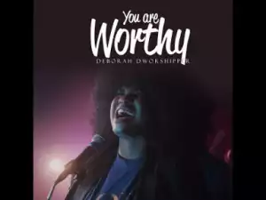 Video: Deborah DWorshipper – You Are With Me
